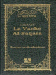 Sourate La Vache (Al-Baqara) - Le Saint Coran (francais-arabe-phonetique)